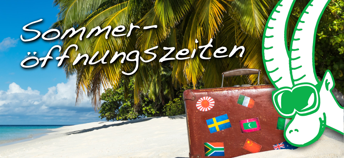 Sommeröffnungszeiten Sommeröffnungszeiten